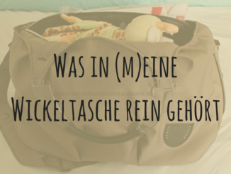 Was in (m)eineWickeltasche rein gehört